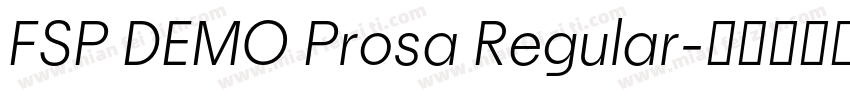 FSP DEMO Prosa Regular字体转换